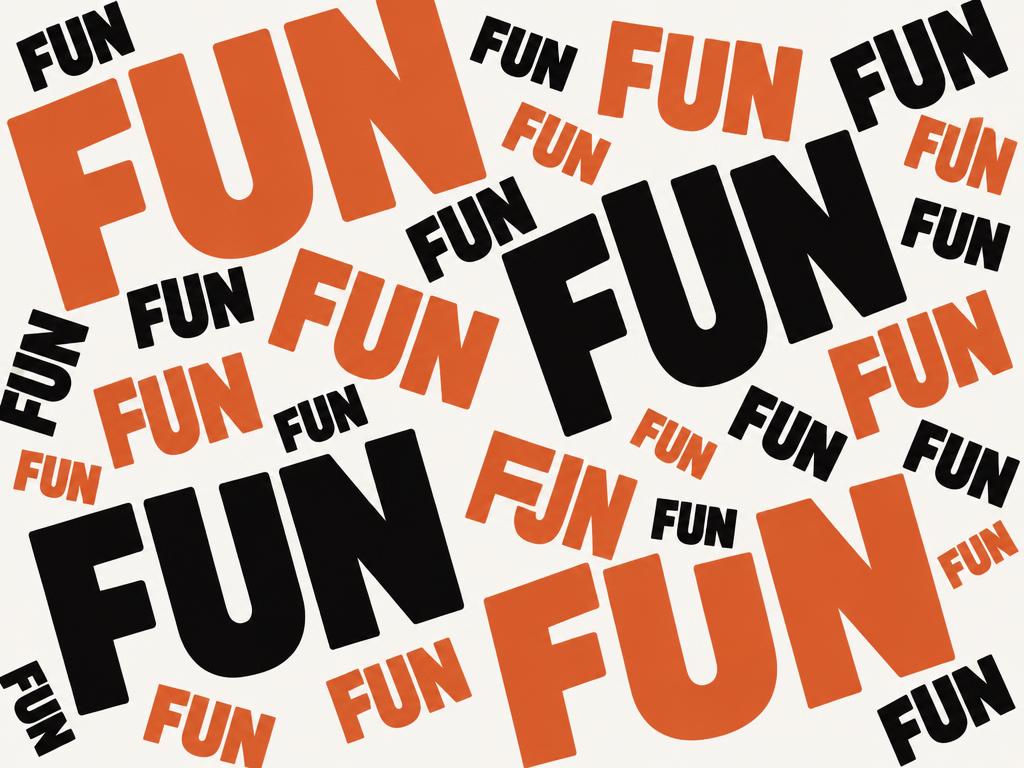 FUN — Make it human.